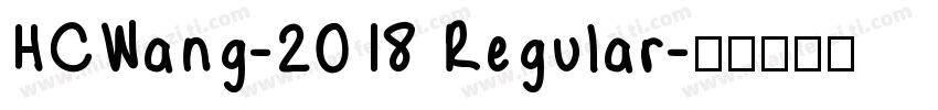 HCWang-2018 Regular字体转换